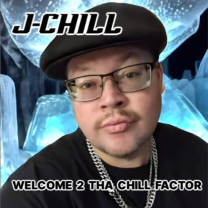 Welcome 2 Tha Chill Factor cover